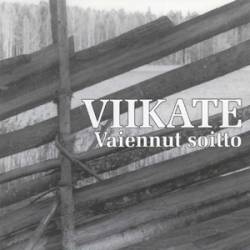 Viikate : Vaiennut Soitto